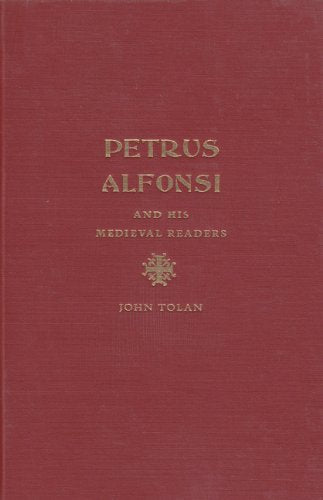 Petrus Alfonsi and His Medieval Readers