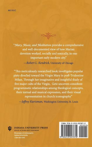 Mary, Music, and Meditation: Sacred Conversations in Post-Tridentine Milan (Music and the Early Modern Imagination)