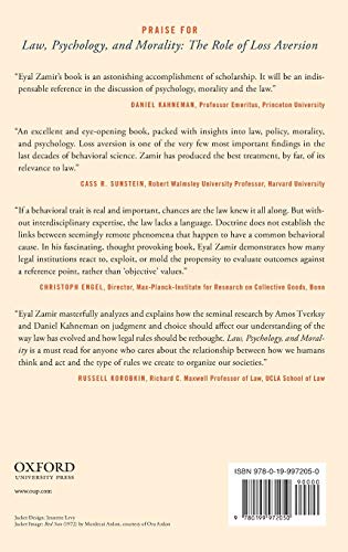 Law, Psychology, and Morality: The Role of Loss Aversion