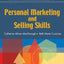 The Law Firm Associates Guide to Personal Marketing and Selling Skills