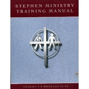 Stephen Ministry Training Manual, Vol. 1 & 2 (Modules 1 - 14 & Modules 15 - 25)