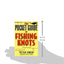 The Pocket Guide to Fishing Knots