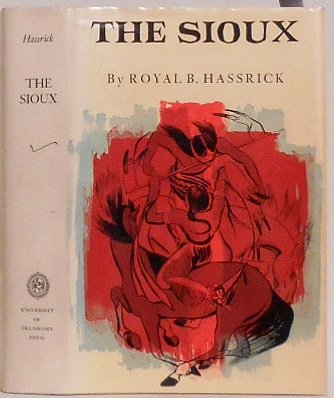The Sioux (Civilization of American Indian)
