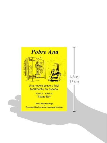 Pobre Ana: Una Novela Breve y Facil Totalmente en Espanol (N