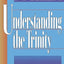Understanding the Trinity