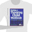 Raising a Thinking Child Workbook: Teaching Young Children How to Resolve Everyday Conflicts and Get Along with Others