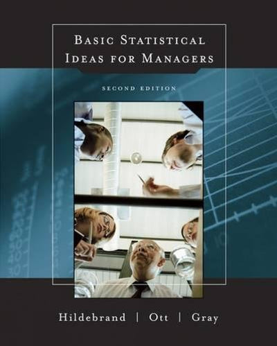 Basic Statistical Ideas for Managers, 2nd Edition (with CD-ROM)