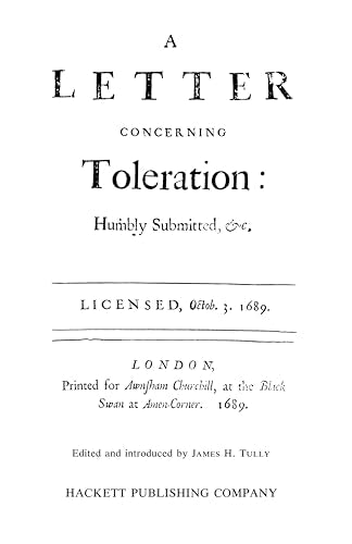 A Letter Concerning Toleration (Hackett Classics)