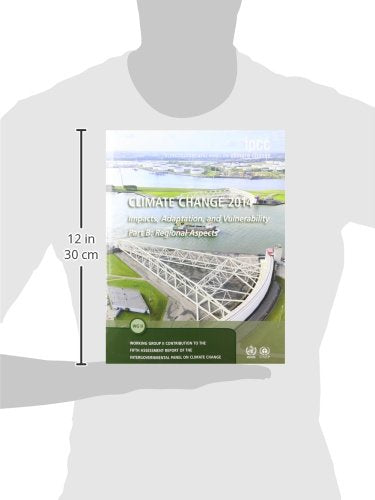 Climate Change 2014 - Impacts, Adaptation and Vulnerability: Part B: Regional Aspects: Volume 2, Regional Aspects: Working Group II Contribution to the IPCC Fifth Assessment Report