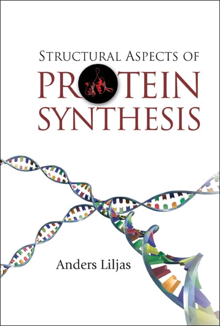 STRUCTURAL ASPECTS OF PROTEIN SYNTHESIS