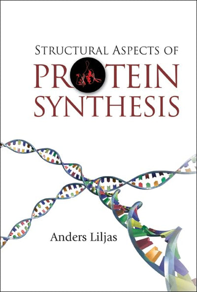 STRUCTURAL ASPECTS OF PROTEIN SYNTHESIS