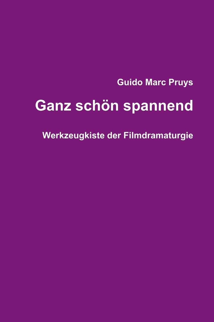 Ganz schn spannend (German Edition)