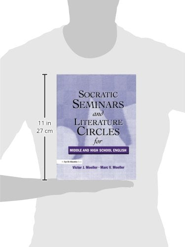 SOCRATIC SEMINARS AND LITERATURE CIRCLES
