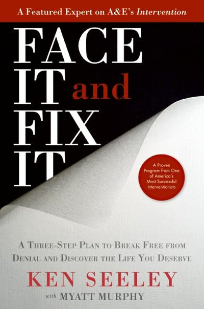 Face It and Fix It: A Three-Step Plan to Break Free from Den