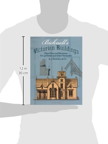 Bicknell's Victorian Buildings by Bicknell, A. J.