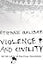 Violence and Civility: On the Limits of Political Philosophy (The Wellek Library Lectures)