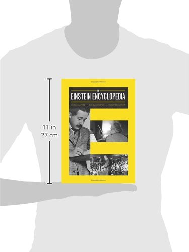 An Einstein Encyclopedia by Calaprice, Alice