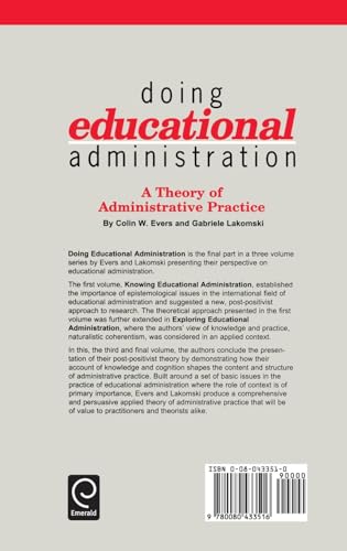 Doing Educational Administration: A Theory of Administrative Practice