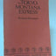 The Tokyo-Montana Express by Richard Brautigan