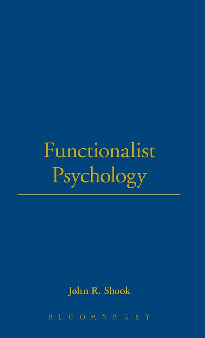 Functionalist Psychology (Thoemmes Library of American Thought)