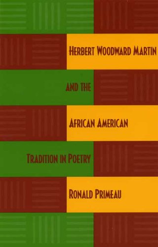 Herbert Woodward Martin and the African American Tradition in Poetry
