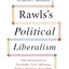 Rawls's Political Liberalism (Columbia Themes in Philosophy)