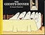 The Ghost's Dinner