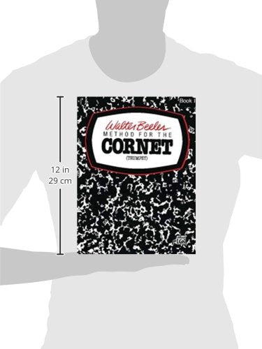 Beeler Method for the Cornet Book 1 (Walter Beeler Series for Brass Instruments)