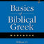 Basics of Biblical Greek Workbook