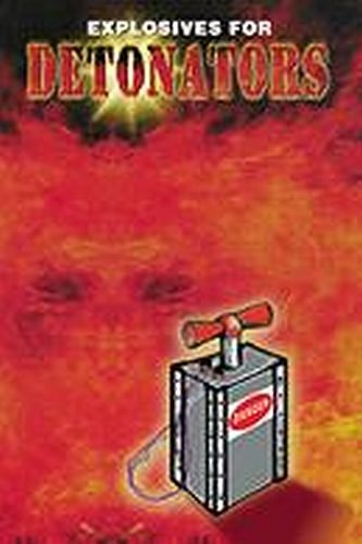 Improvised Explosives for Use in Detonating Devices