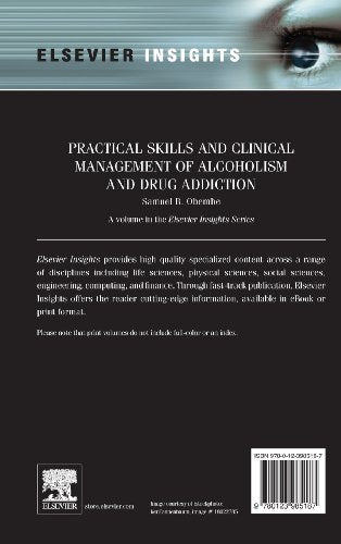 Practical Skills and Clinical Management of Alcoholism and Drug Addiction (Elsevier Insights)