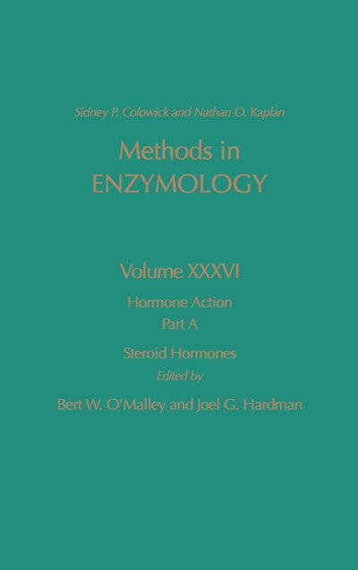 Hormone Action, Part A, Steroid Hormones (Volume 36) (Methods in Enzymology, Volume 36)