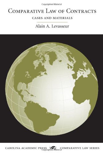 Comparative Law of Contracts: Cases and Materials (Comparative Law Series)