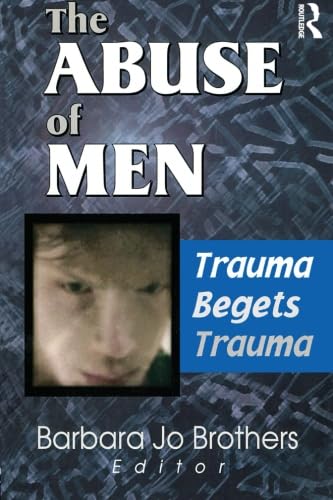 The Abuse of Men