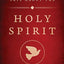 What the Bible Says About the Holy Spirit