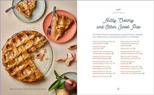 Pies That Inspire: 50 Recipes for Creative and Modern Flavor Combinations