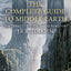 The Complete Guide to Middle-earth: The Definitive Guide to the World of J.R.R. Tolkien