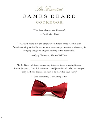 The Essential James Beard Cookbook: 450 Recipes That Shaped the Tradition of American Cooking