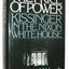 The Price of Power: Kissinger in the Nixon White House