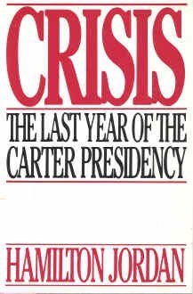 Crisis: The last year of the Carter presidency