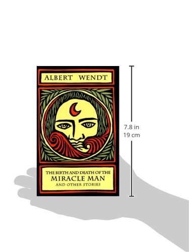 The Birth and Death of the Miracle Man and Other Stories — back cover