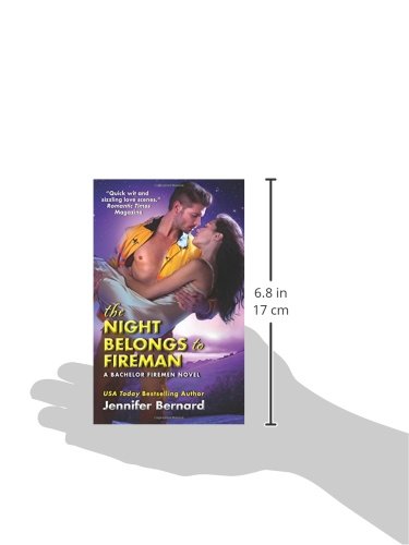 The Night Belongs to Fireman: A Bachelor Firemen Novel (Bachelor Firemen of San Gabriel, 6)