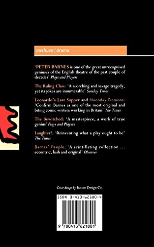Barnes Plays: 1: The Ruling Class; Leonardo's Last Supper; Noonday Demons; The Bewitched; Laughter!; Barnes' People: Eight Monologues (Contemporary Dramatists)