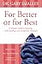 For Better or for Best: A Valuable Guide to Knowing, Understanding, and Loving your Husband