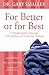 For Better or for Best: A Valuable Guide to Knowing, Understanding, and Loving your Husband