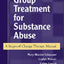 Group Treatment for Substance Abuse: A Stages-of-Change Therapy Manual