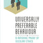 Universally Preferable Behaviour: A Rational Proof of Secular Ethics