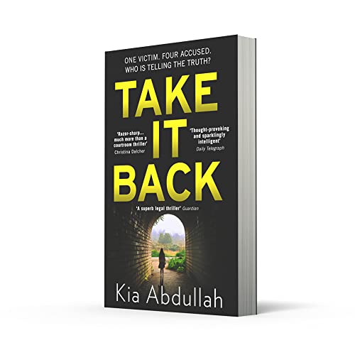 Take It Back: The thrilling, explosive and shocking novel that has everyone gripped