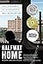 Halfway Home: Race, Punishment, and the Afterlife of Mass Incarceration