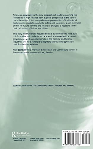 Financial Geography: A Banker's View (Routledge International Studies in Money and Banking)